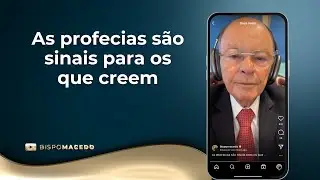 As profecias são sinais para os que creem - Meditação Matinal 10/09/23
