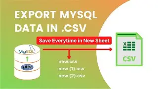 Export MySql Database Data in CSV File using PHP