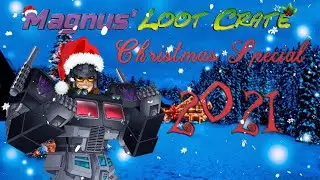 Magnus' Loot Crate Christmas Special 2021