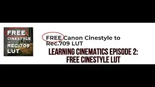 FREE cinestyle LUT Davinci resolve tutorial