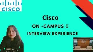 Cisco Interview Experience | VIT | ECE | 2023 | 