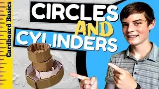 How to Make Circles and Cylinders with Cardboard (Cardboard Basics)