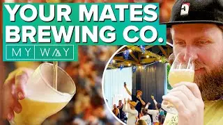 Your Mates Brewing Co. | My Way