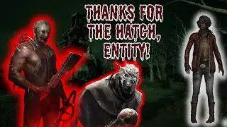 Thanks for the Hatch, Entity! - Dead By Daylight Claudette VS The Trapper & The Wraith Survivor Game
