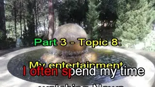 TIẾNG ANH A2 - SPEAKING  - PART 3 - TOPIC 8: MY ENTERTAINMENT