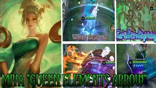 Miya Queen Elements Arrow | Mobile Legend