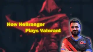 How Hellranger Plays Valorant
