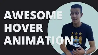 Awesome CSS hover animation