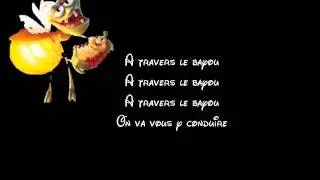 A travers le bayou - Paroles