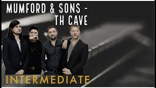 Mumford & Sons - The Cave intermediate Piano Tutorial
