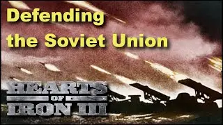 Hearts of Iron 3 - Soviet Union (with my Dad!) PART 4