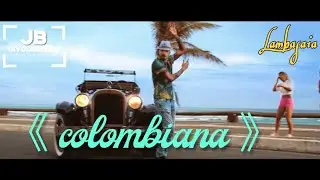 Lambasaia - Colombiana (Clipe Oficial)