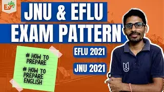 JNU & EFLU Exam Preparation & Pattern for 2021| ExamVat