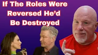 If The Roles Were Reversed He'd Be Destroyed