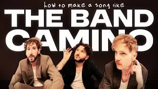 How To Make a Song Like The Band Camino In Your Bedroom
