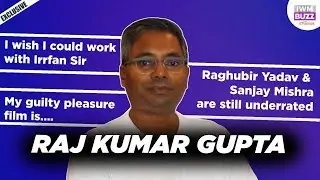 Wanting to work with Irrfan Khan, underrated actors & more - Director Raj Kumar Gupta opens up