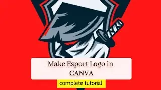 How To Make Esport Logo Design In Canva?