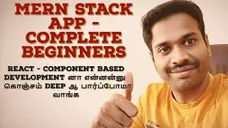 MERN Stack Development in Tamil - Component Based Development