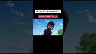 Badass anime scenes part 11