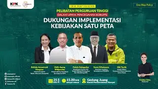 FGD Pelibatan Perguruan Tinggi Dalam Pencegahan Korupsi: DUKUNGAN IMPLEMENTASI KEBIJAKAN SATU PETA