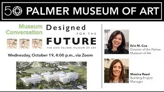 Museum Conversation: Designed for the Future
