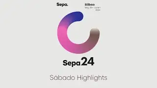 SEPA'24 Sábado highlights