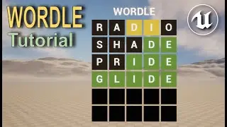 Unreal Engine - Creating Wordle Tutorial (2/4)