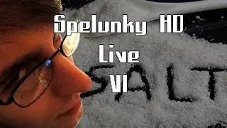 RockLeeSmile Live! - Spelunky HD [The Ultimate Throw]