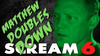 SCREAM 6 NEWS **MATTHEW LILLARD DOUBLES DOWN!** PLUS HUGE BLUMHOUSE PRODUCTIONS ANNOUNCEMENT!