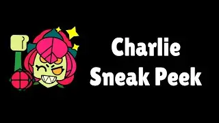 Charlie Sneak Peek - Brawl Stars