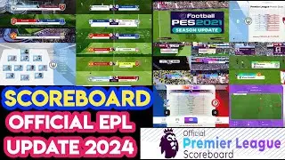 PES 2021 The Official Update English Premier League Scoreboard Season 2023/2024