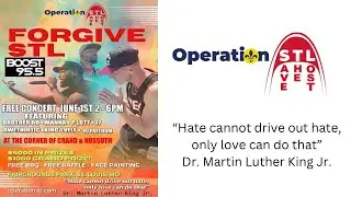 Forgive STL | Operation STL | Christian Hip Hop Concert | 6/1/24
