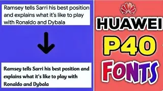 How To Change Fonts For Huawei P40 and other Huawei Smartphones | Best Font App Font Manager