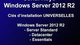 Universal Serial Windows Server 2012 R2 - Clef licence Windows server 2012 R2 - Activation key crack