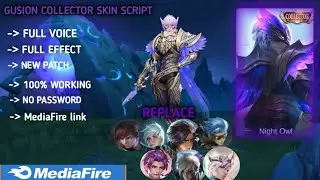 UPDATED | GUSION COLLECTOR SKIN SCRIPT OWL NIGHT | NO PASSWORD | NEW PATCH | MediaFire link