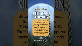 September's FULL HARVEST SUPERMOON!