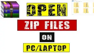 How to open zip files on pc