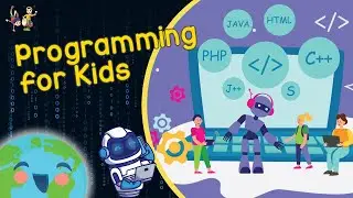 Programming for Kids (Educational Video for Kids)