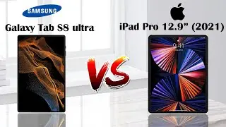 SAMSUNG Galaxy Tab S8 Ultra VS iPad Pro 12.9