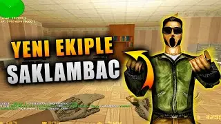 CS 1.6 Saklambaç | KÖR OLDUK KÖÖRRRR w/EKİP