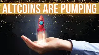 ALTCOINS ARE PUMPING! Time To Buy?!?