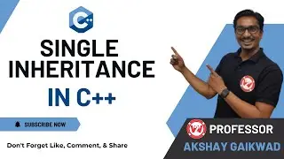 Single Inheritance in C++ | MSBTE SEM 3 - OOPS |  FOR IT / CO / AIML | SY DIPLOMA