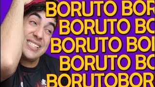 BORUTO BORUTO BORUTO BORUTO BORUTO BORUTO  - Fred | Anime Whatever
