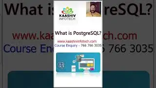 What is PostgreSQL ? - What PostgreSQL is used for? 