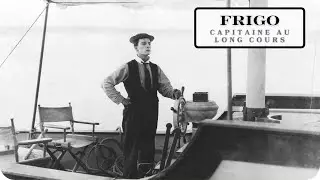 Frigo, Capitaine au long cours - Extraits - Tikino