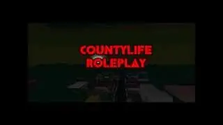Roblox - Countylife Roleplay Trailer - Thumbnail Edition