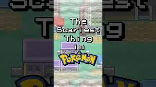 The Scariest Thing In Pokemon
