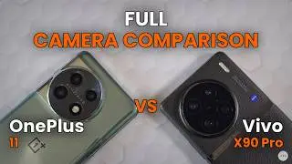 Vivo X90 Pro vs OnePlus 11 | DETAILED CAMERA COMPARISON