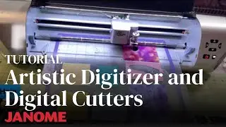 Artistic Digitizer and Digital Cutters
