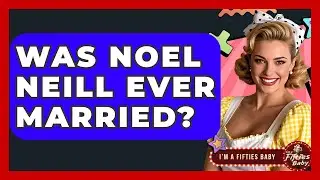 Was Noel Neill Ever Married? - Im a 50s Baby